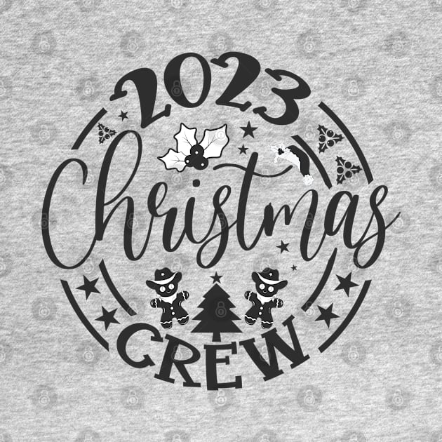 2023 Christmas Crew Family Friends Matching by JDVNart